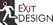 Exit Design